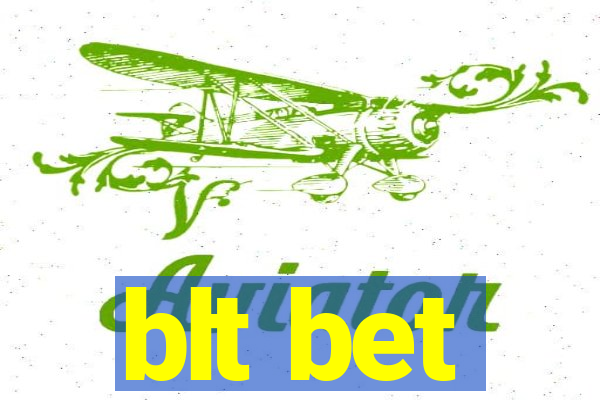 blt bet